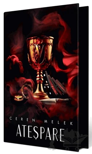 Ateşpare - 4 (Yan Boyamalı Ciltli Özel Baskı) – Ceren Melek – Ephesus Yayınları kitap kapağı