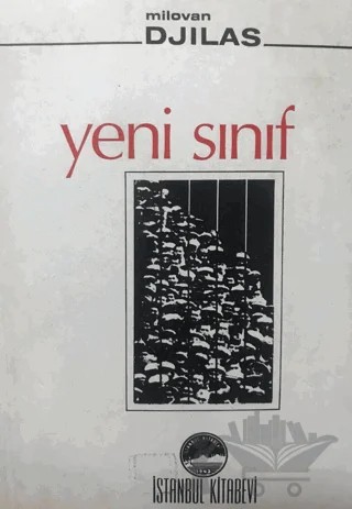 Yeni Sınıf – Milovan Djilas – İstanbul Kitabevi kitap kapağı