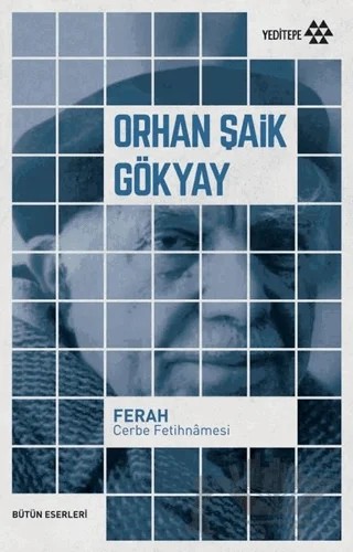 Ferah: Cerbe Fetihnamesi – Orhan Şaik Gökyay – Yeditepe Yayınevi kitap kapağı