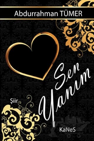 Sen Yanım – Abdurrahman Tümer – Kanes Yayınları kitap kapağı