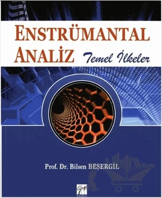 Enstrümantal Analiz – Bilsen Beşergil – Gazi Kitabevi kitap kapağı