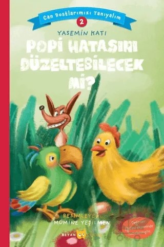 Popi Hatasını Düzeltebilecek Mi? - Can Dostlarımızı Tanıyalım 2 – Yasemin Katı – Beyan Yayınları kitap kapağı