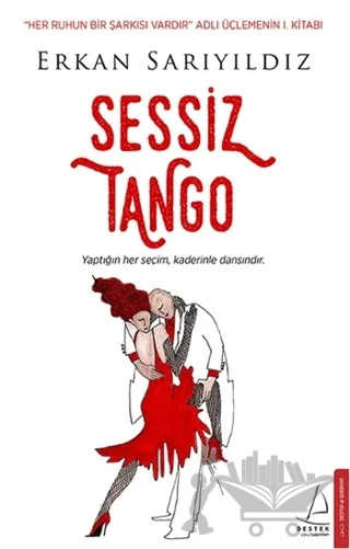 Sessiz Tango – Erkan Sarıyıldız – Destek Yayınları kitap kapağı