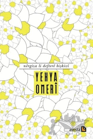 Nergiza Li Deftere Bişkivi – Yehya Omeri – Avesta Yayınları kitap kapağı