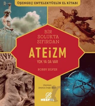 Ateizm – Robby Silver – Nesnel Yayınları kitap kapağı