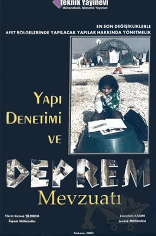 Yapı Denetimi ve Deprem Mevzuatı – Emrullah Kasım, Fikret Kemal Yıldırım – Teknik Yayınevi kitap kapağı