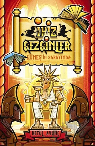 İkiz Gezginler: Güneş'in Sarayında – Betül Avunç – Tudem Yayınları kitap kapağı