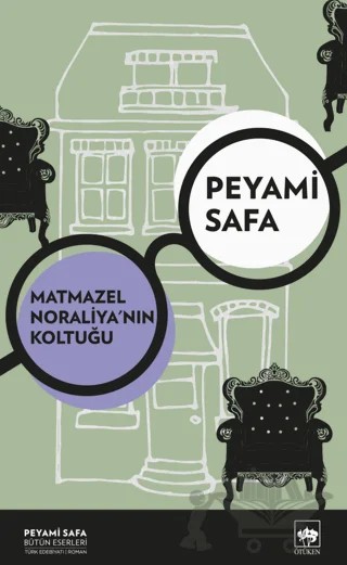 Matmazel Noraliya'nın Koltuğu – Peyami Safa – Ötüken Neşriyat kitap kapağı