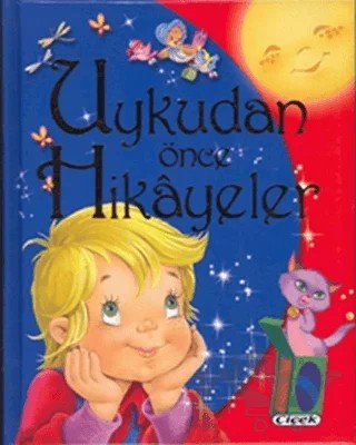 Uykudan Önce Hikayeler – Kolektif – Çiçek Yayıncılık kitap kapağı