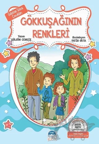 Gökkuşağının Renkleri - Gülistan Sitesi Çocukları – Gülsüm Cengiz – Martı Çocuk Yayınları kitap kapağı