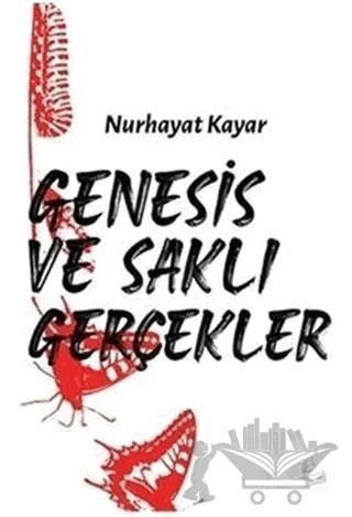 Genesis ve Saklı Gerçekler – Nurhayat Kayar – Kanguru Yayınları kitap kapağı