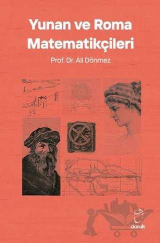 Yunan ve Roma Matematikçileri – Ali Dönmez – Doruk Yayınları kitap kapağı