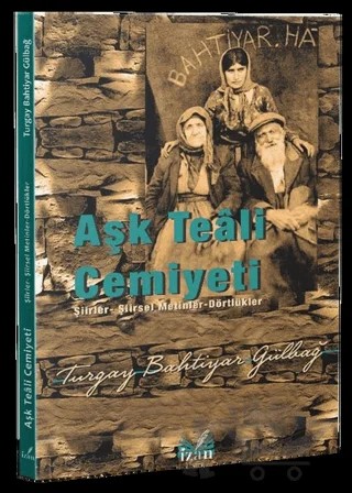 Aşk Teali Cemiyeti – Turgay Bahtiyar Gülbağ – İzan Yayıncılık kitap kapağı