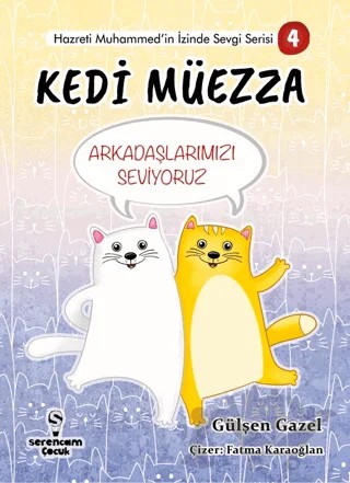 Kedi Müezza – Gülşen Gazel – Serencam Çocuk kitap kapağı