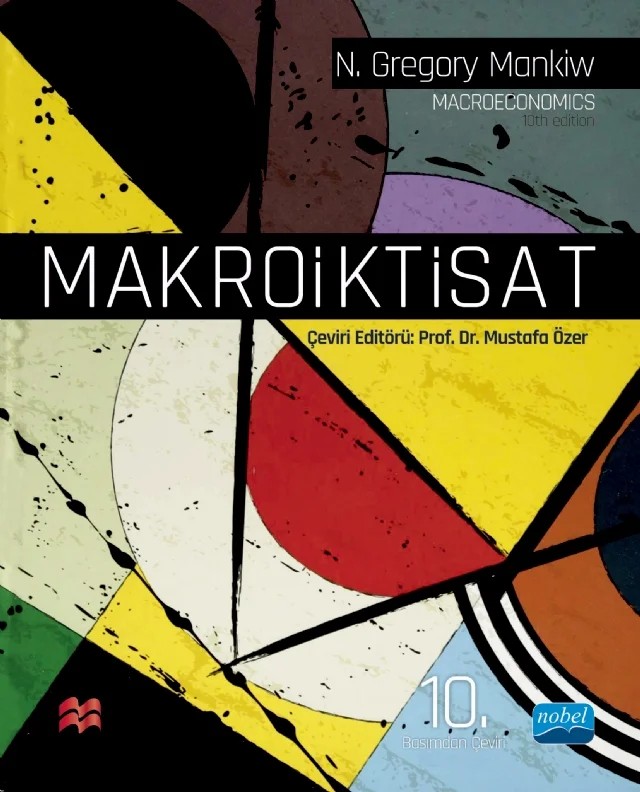 MAKROİKTİSAT – N. Gregory Mankiw. – Nobel Akademik Yayıncılık kitap kapağı