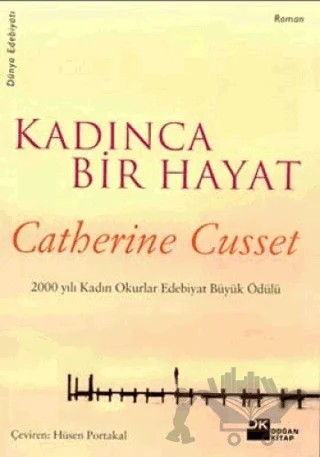 Kadınca Bir Hayat – Catherine Cusset – Doğan Kitap kitap kapağı