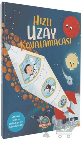 Hızlı Uzay Kovalamacası – Camilla de la Bedoyere – Bilgiyolu Kültür Yayınları kitap kapağı