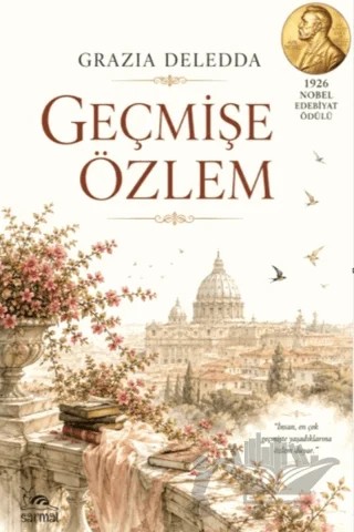 Geçmişe Özlem – Grazia Deledda – Sarmal Kitabevi kitap kapağı