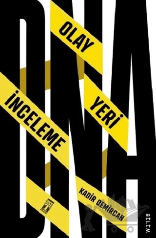 DNA: Olay Yeri İnceleme – Kadir Demircan – Genç Timaş kitap kapağı