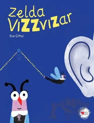 Zelda Vızzvızar – Ece Çiftçi – Can Çocuk Yayınları kitap kapağı