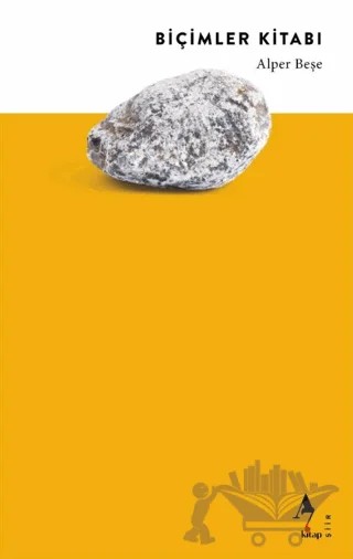 Biçimler Kitabı – Alper Beşe – A7 Kitap kitap kapağı