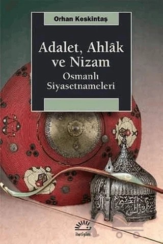 Adalet, Ahlak ve Nizam – Orhan Keskintaş – İletişim Yayınevi kitap kapağı