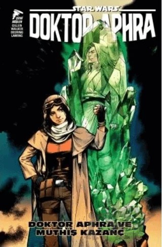 Star Wars Doktor Aphra 2 – Kieron Gillen – Çizgi Düşler Yayınevi kitap kapağı