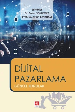 Dijital Pazarlama – Aydın Kayabaşı, Cevat Söylemez – Ekin Basım Yayın kitap kapağı