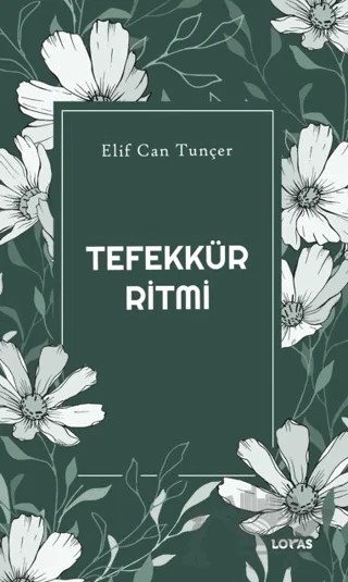 Tefekkür Ritmi – Elif Can Tunçer – Loras Kitap kitap kapağı