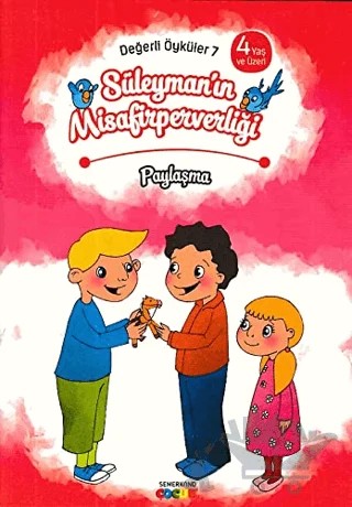 Süleyman'ın Misafirperverliği - Paylaşma – Kolektif – Semerkand Çocuk Yayınları kitap kapağı