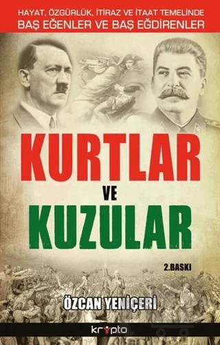 Kurtlar ve Kuzular – Özcan Yeniçeri – Kripto Basım Yayın kitap kapağı