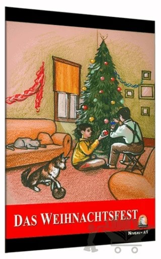Almanca Hikaye Das Weihnachtsfest – Sharon Hurst – Kapadokya Yayınları kitap kapağı