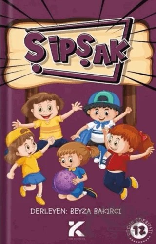 Şipşak 12 – Kolektif – Kiba Yayımcılık kitap kapağı