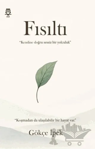 Fısıltı – Gökçe İpek – UGİ kitap kapağı