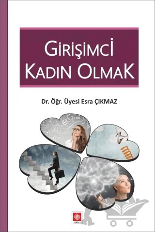 Girişimci Kadın Olmak – Esra Çıkmaz – Ekin Basım Yayın kitap kapağı