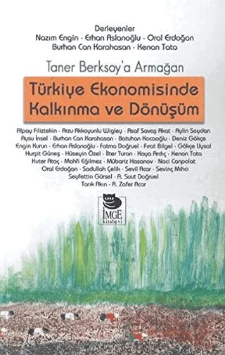 Türkiye Ekonomisinde Kalkınma ve Dönüşüm – Kolektif – İmge Kitabevi Yayınları kitap kapağı