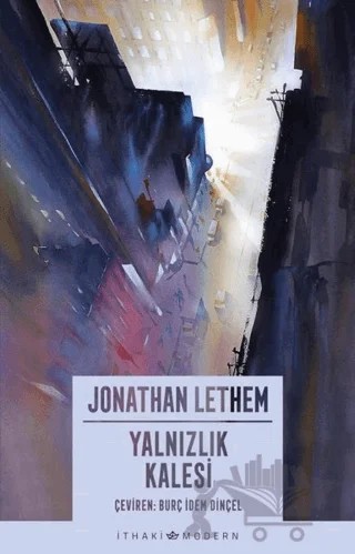 Yalnızlık Kalesi – Jonathan Lethem – İthaki Yayınları kitap kapağı