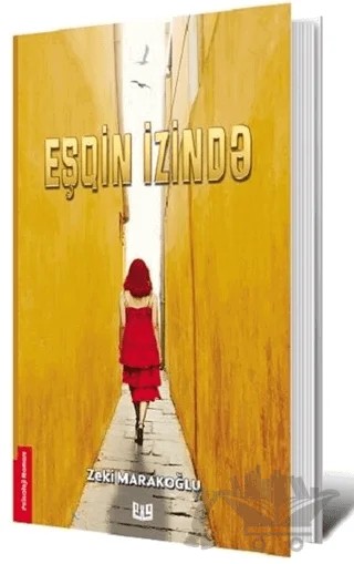 Eşqin İzinde – Zeki Marakoğlu – Vaveyla Yayıncılık kitap kapağı