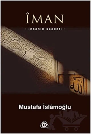 İman – Mustafa İslamoğlu – Düşün Yayıncılık kitap kapağı