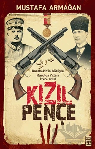 Kızıl Pençe – Mustafa Armağan – Timaş Tarih kitap kapağı