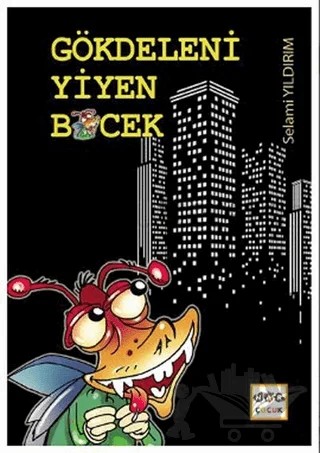 Gökdeleni Yiyen Böcek – Selami Yıldırım – Nar Çocuk kitap kapağı