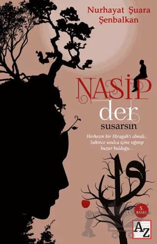 Nasip Der Susarsın – Nurhayat Şuara Şenbalkan – Az Kitap kitap kapağı
