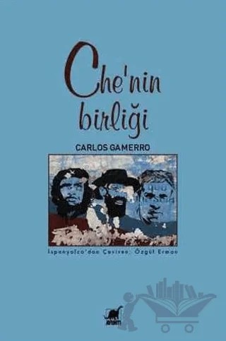 Che'nin Birliği – Carlos Gamerro – Ayrıntı Yayınları kitap kapağı