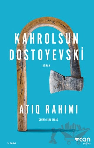 Kahrolsun Dostoyevski – Atiq Rahimi – Can Yayınları kitap kapağı