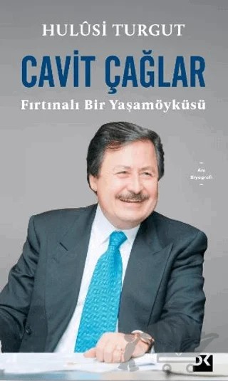 Cavit Çağlar Fırtınalı Bir Yaşamöyküsü – Hulusi Turgut – Doğan Kitap kitap kapağı