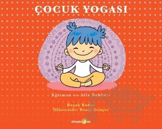 Çocuk Yogası – Başak Bodur – Okuyan Us Yayınları kitap kapağı