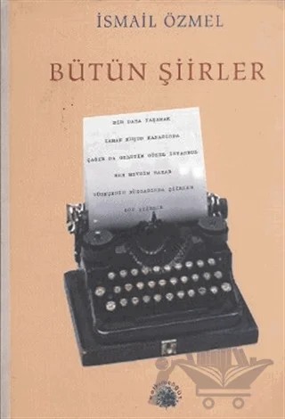 Bütün Şiirler – İsmail Özmel – Salkımsöğüt Yayınları kitap kapağı