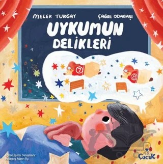 Uykumun Delikleri – Melek Turgay – Floki Çocuk kitap kapağı