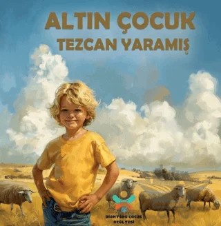 Altın Çocuk – Tezcan Yaramış – Dionysos Yayın Group kitap kapağı