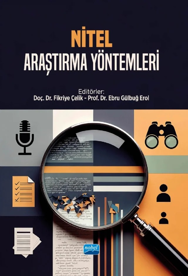 Nitel Araştırma Yöntemleri – Aslı Yurdigül, Başaran Karademir, Ceren Çetinkaya, Çilem Tuğba Koç, Deniz Elif Yavalar, Feridun Nizam, Fikriye Çelik, Gökçe Güler, Hasan Biçim, İbrahim Hakkı Kadirhanoğulları, Mehpare Yağlıcı, Metin Karaburun, Mustafa Gülsün, Neriman Morkoç, Ömer Aydınlıoğlu, Özkan Aydar, Suzan Öcal – Nobel Akademik Yayıncılık kitap kapağı